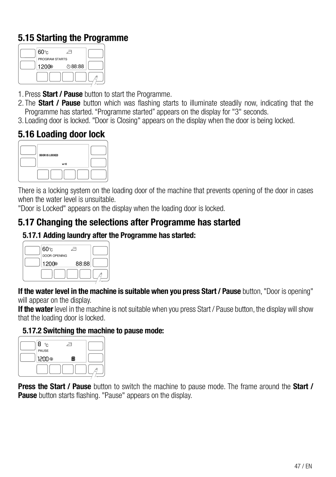 Beko WDA 91440 W user manual Operating the product Starting the Programme, Loading door lock 