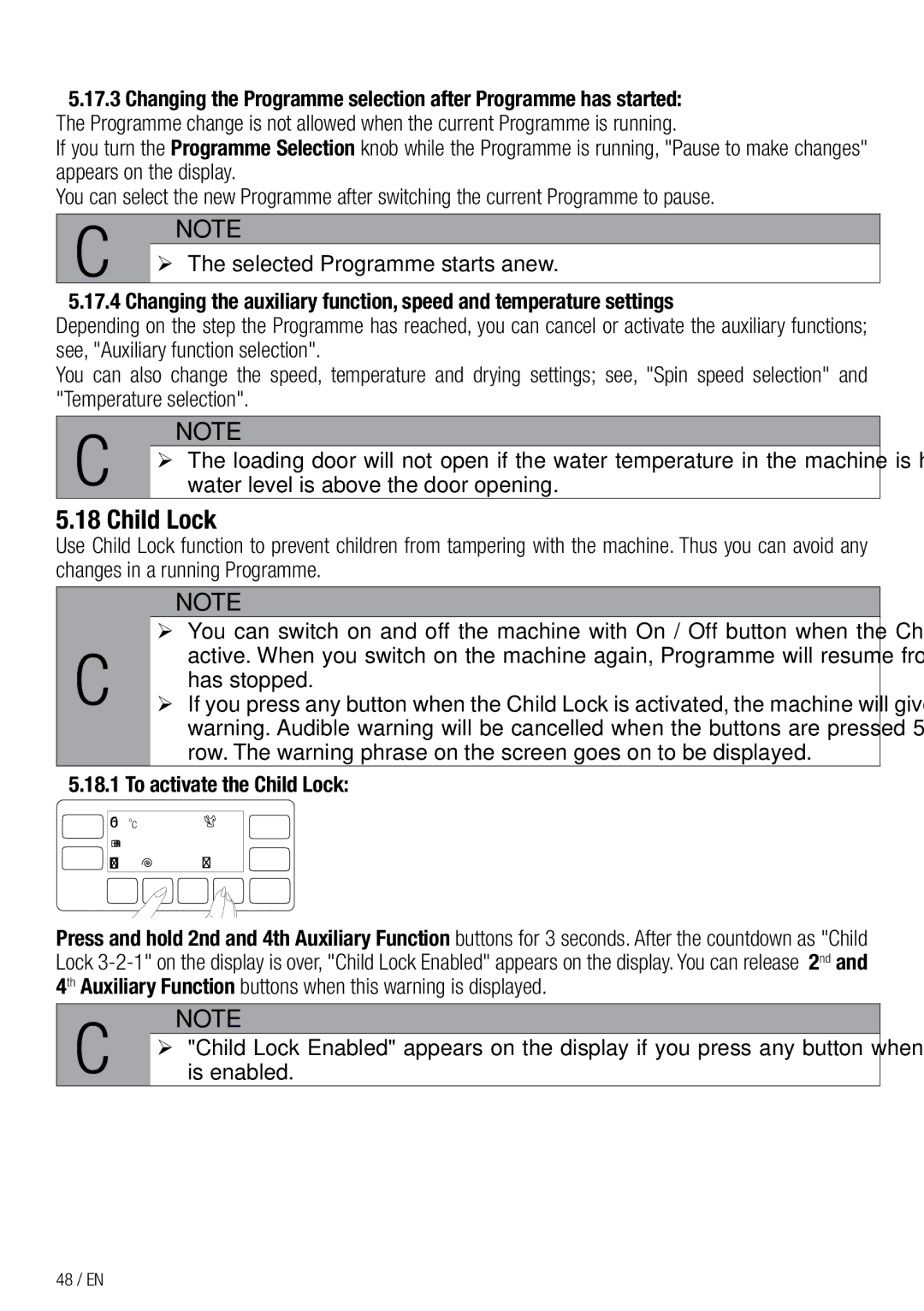 Beko WDA 91440 W user manual ¾¾ The selected Programme starts anew, Has stopped, To activate the Child Lock 