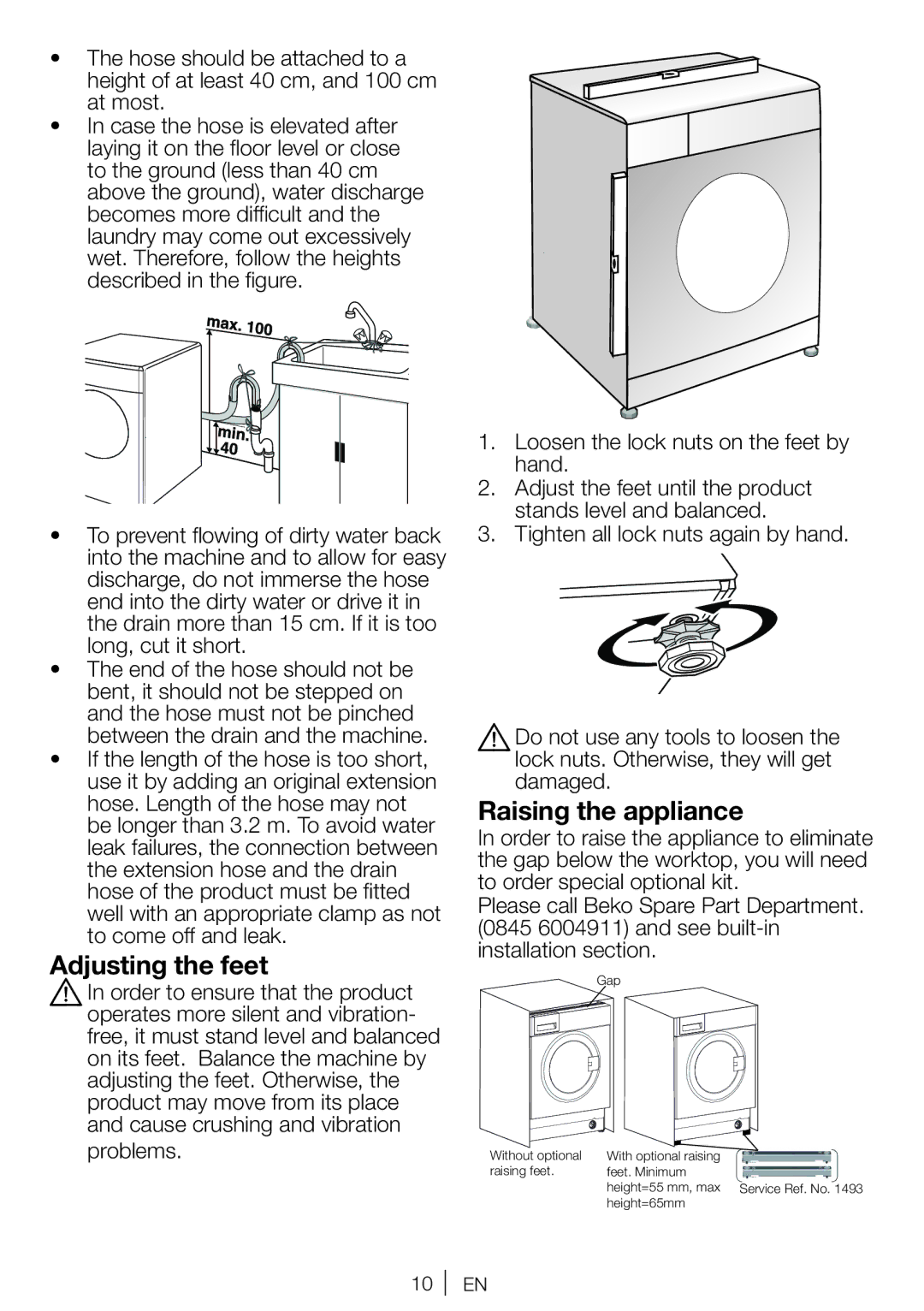 Beko WI 1382 user manual Adjusting the feet, Raising the appliance 