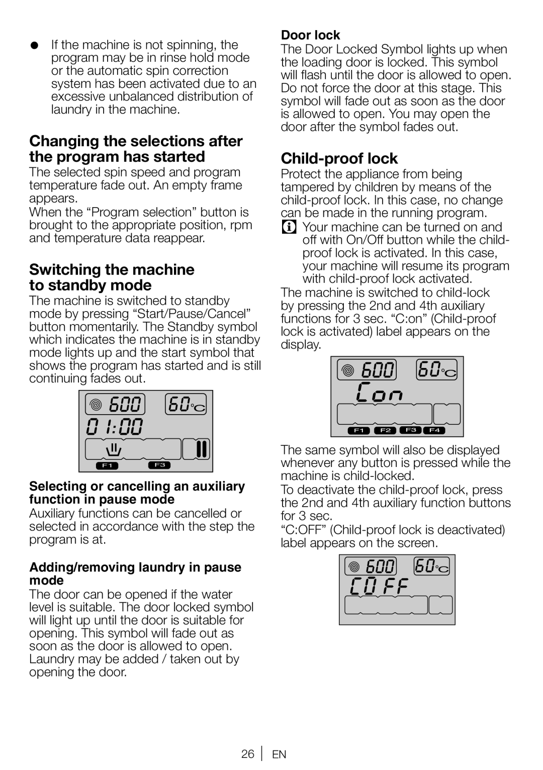 Beko WI 1382 user manual Changing the selections after the program has started, Switching the machine to standby mode 