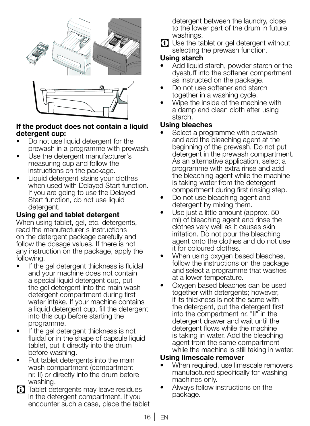 Beko WM 6103 W manual If the product does not contain a liquid detergent cup, Using gel and tablet detergent, Using starch 