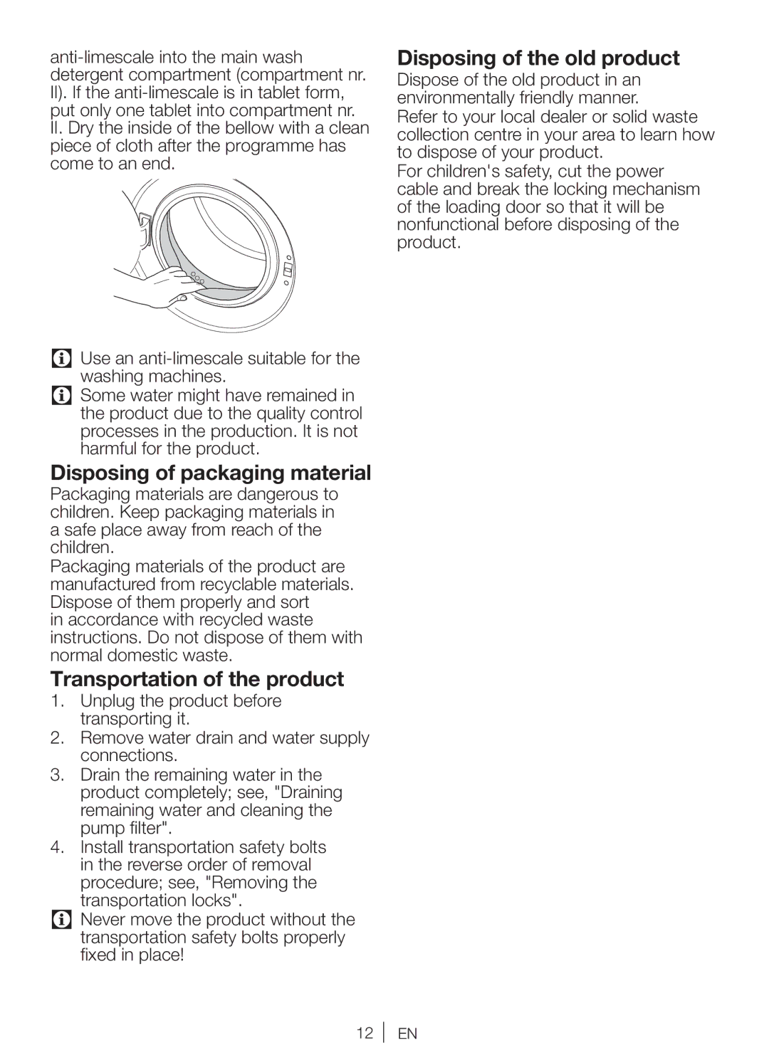 Beko WM 6111 W manual Disposing of packaging material, Transportation of the product, Disposing of the old product 