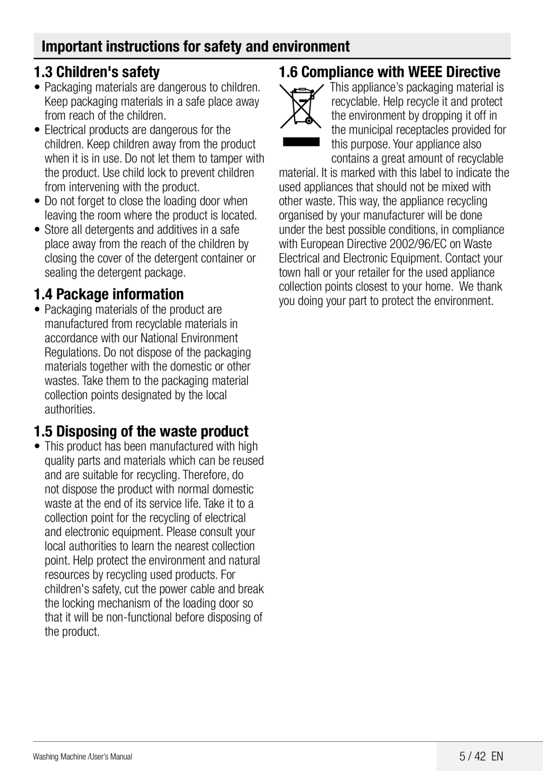 Beko WMB 81442 LW user manual Package information, Compliance with Weee Directive, Disposing of the waste product 