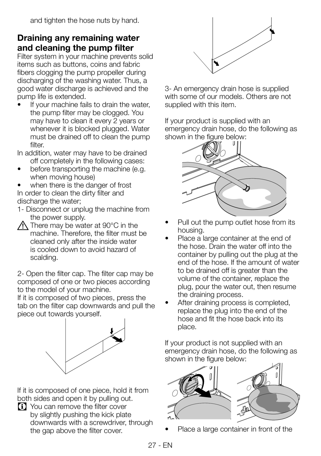 Beko WMB81445L manual Draining any remaining water and cleaning the pump filter, Tighten the hose nuts by hand 