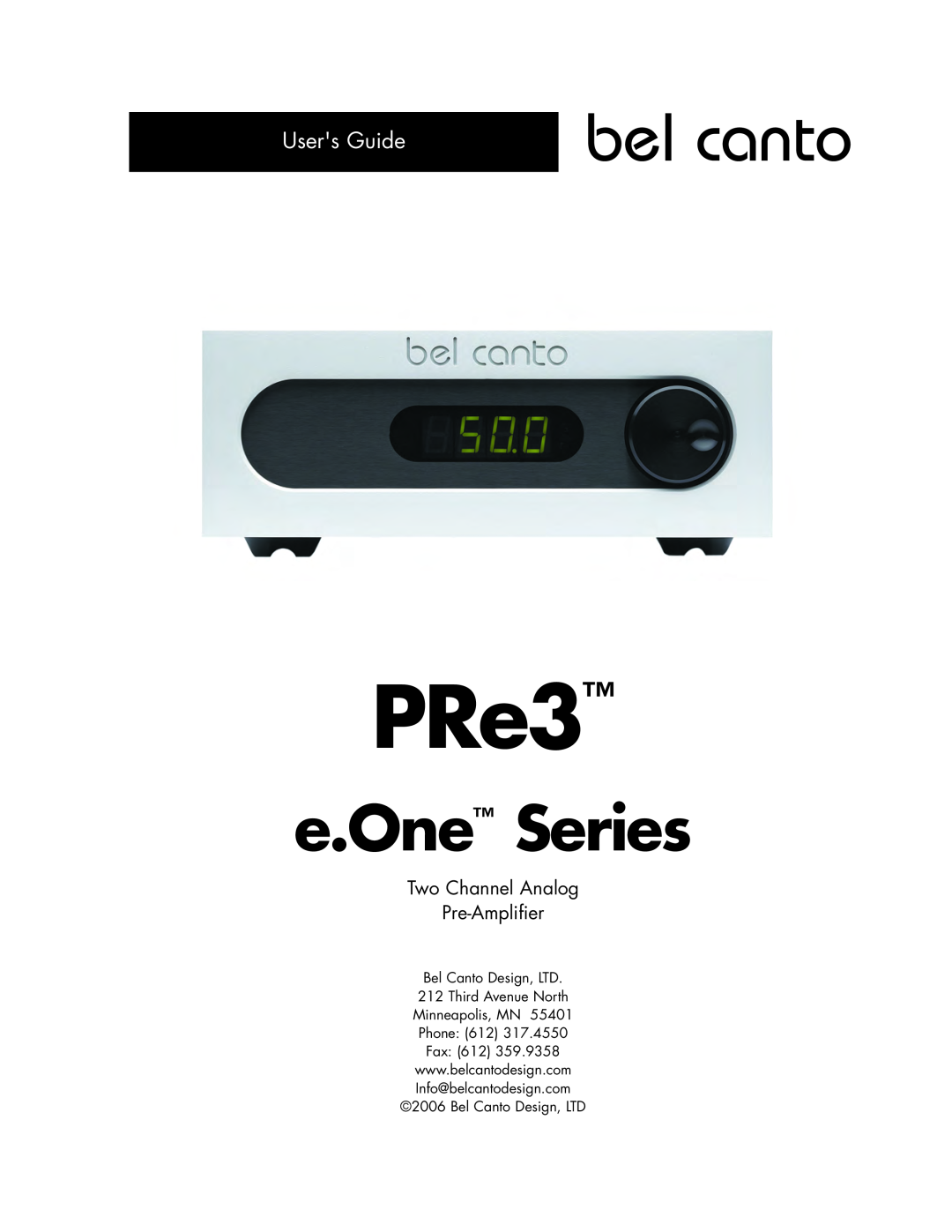 Bel Canto Design e.OneTM Series manual e.One Series, Users Guide, PRe3 