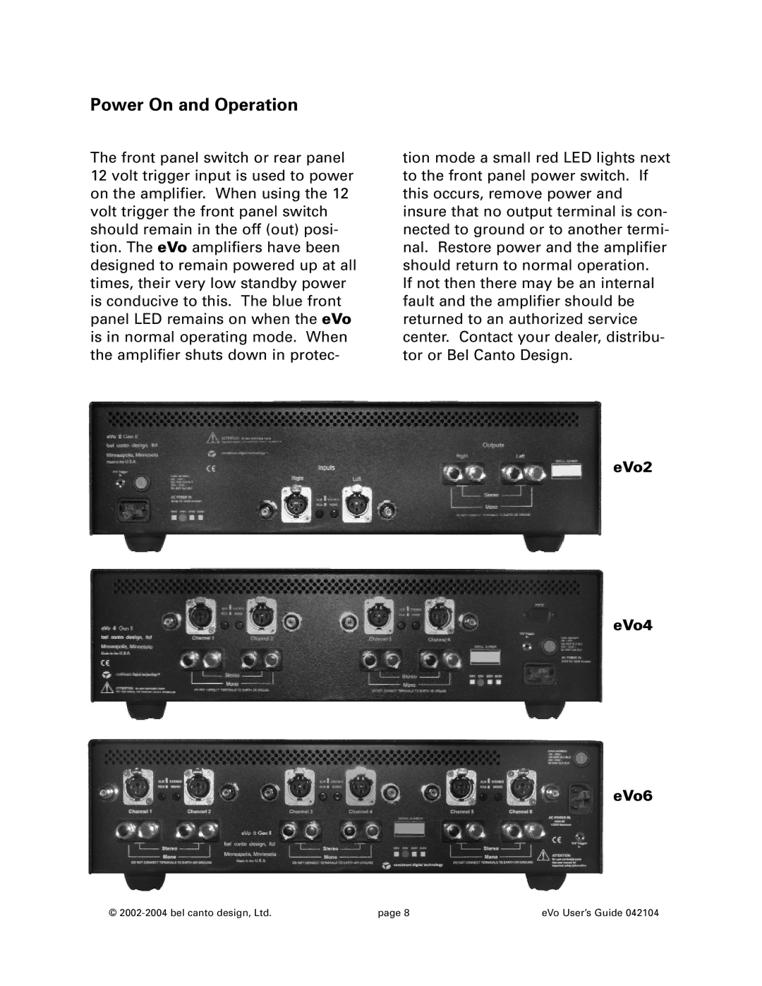 Bel Canto Design eVo2, eVo6, eVo4 manual Power On and Operation 