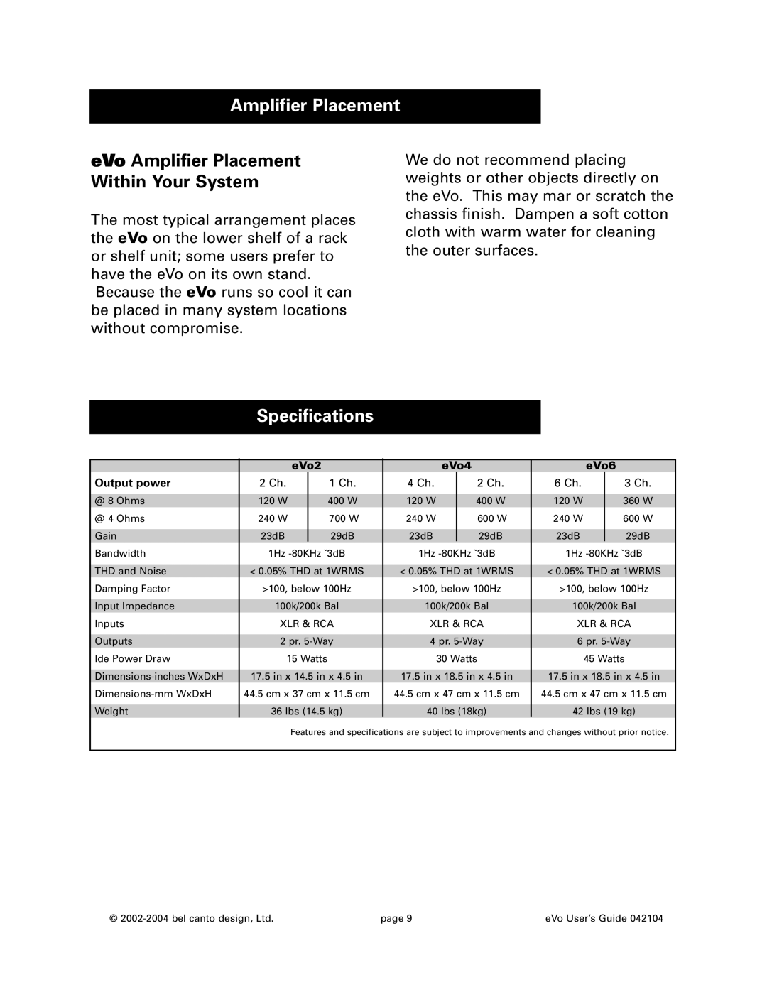 Bel Canto Design eVo6, eVo4, eVo2 manual EVo Amplifier Placement Within Your System, Specifications 