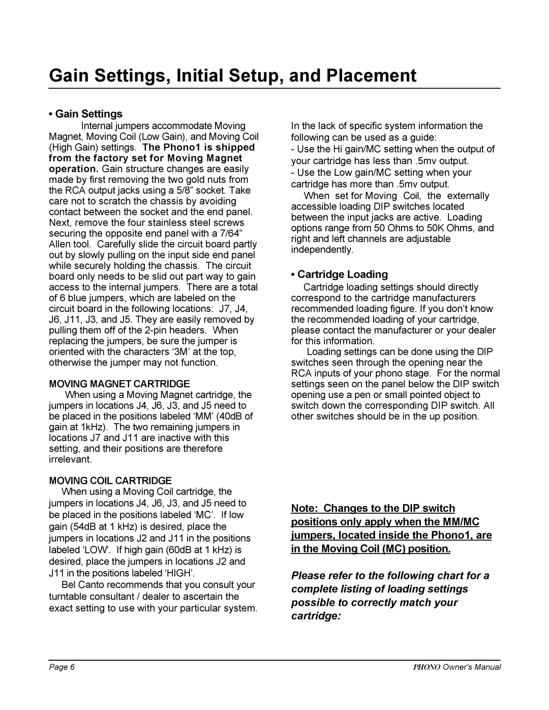 Bel Canto Design PHONO 1 manual Gain Settings, Initial Setup, and Placement, Cartridge Loading 