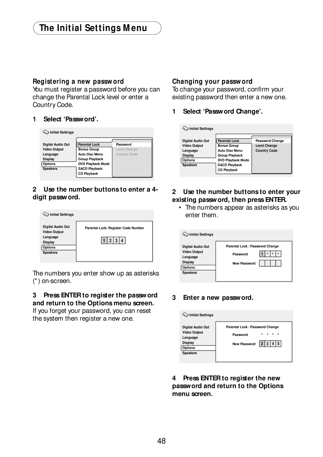 Bel Canto Design PL-1A Select ‘Password’, Use the number buttons to enter a 4- digit password, Select ‘Password Change’ 