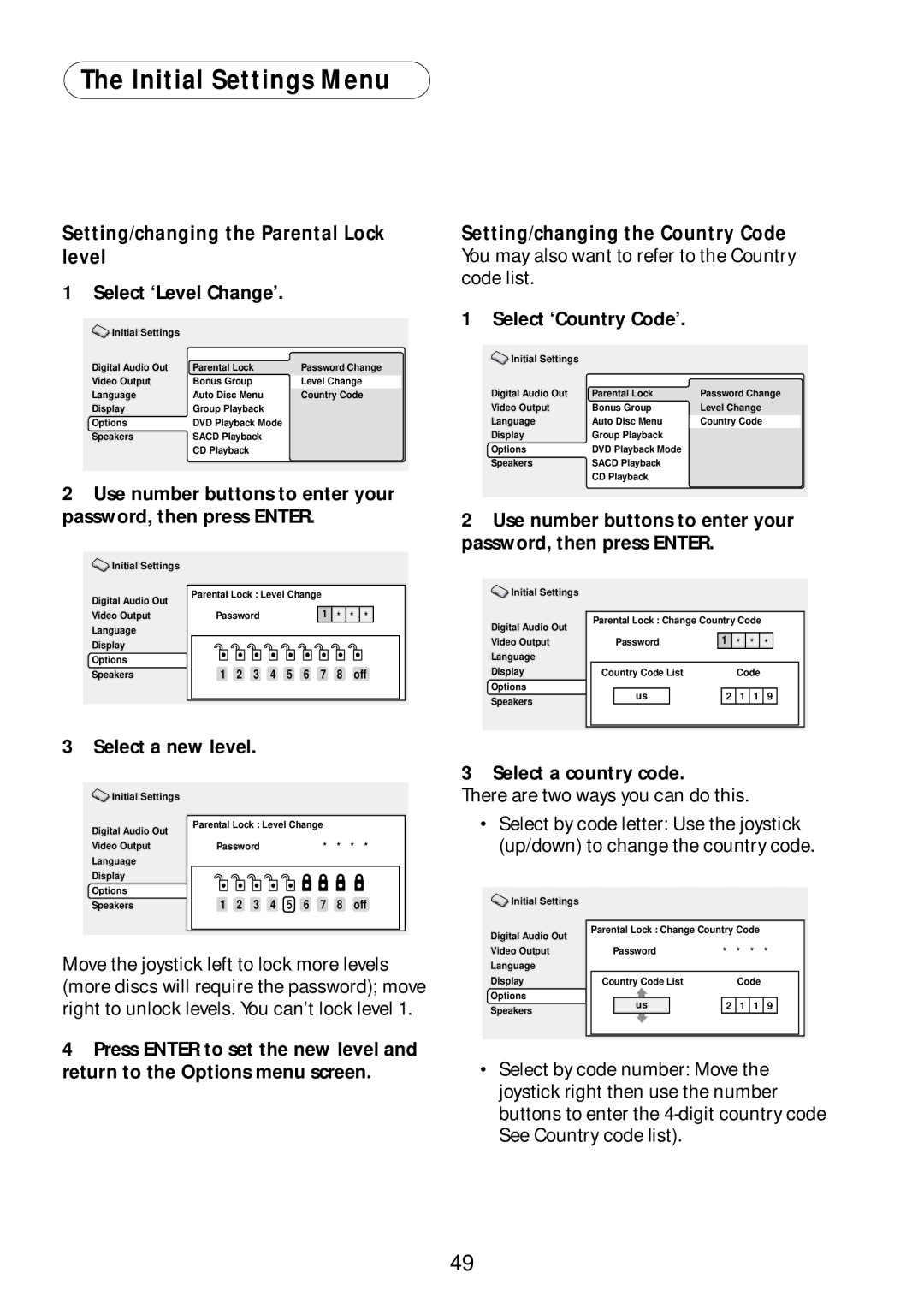 Bel Canto Design PL-1A manual Select ‘Level Change’, Use number buttons to enter your password, then press Enter 