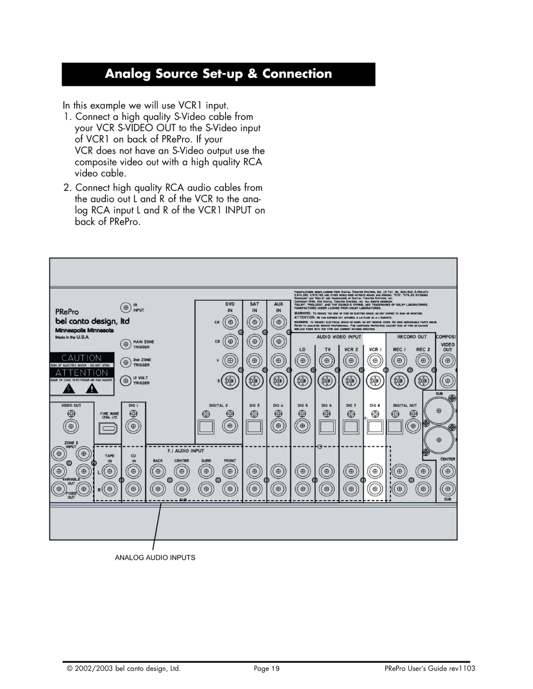 Bel Canto Design PReProTM warranty Analog Source Set-up & Connection 