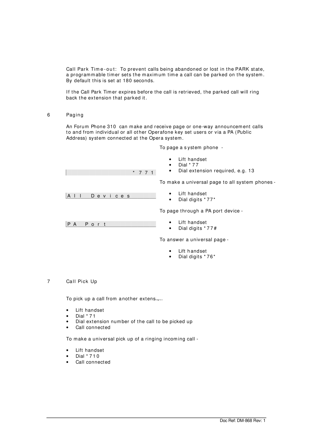 Belgacom 310 Paging, To page a s ystem phone, Lift handset, ∙ Dial extension required, e.g, Dial digits, Call Pick Up 