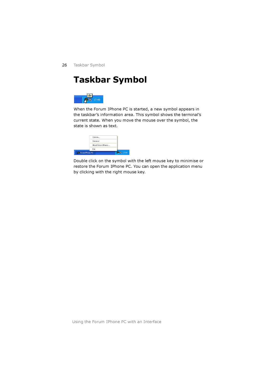 Belgacom 500 manual Taskbar Symbol 