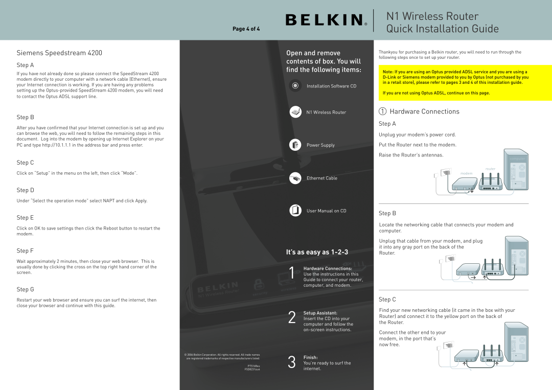 Belkin 4200 user manual Siemens Speedstream, Open and remove contents of box. You will ﬁnd the following items, Step A 