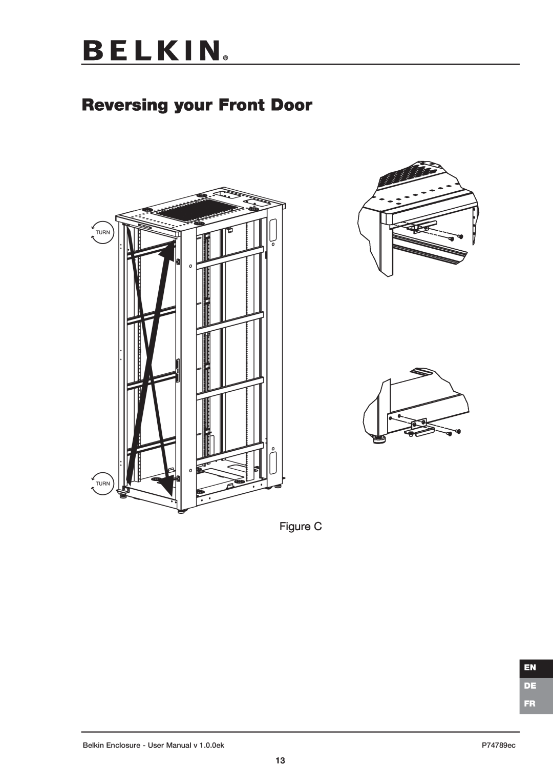 Belkin 42U user manual Reversing your Front Door, Figure C, En De Fr, P74789ec 