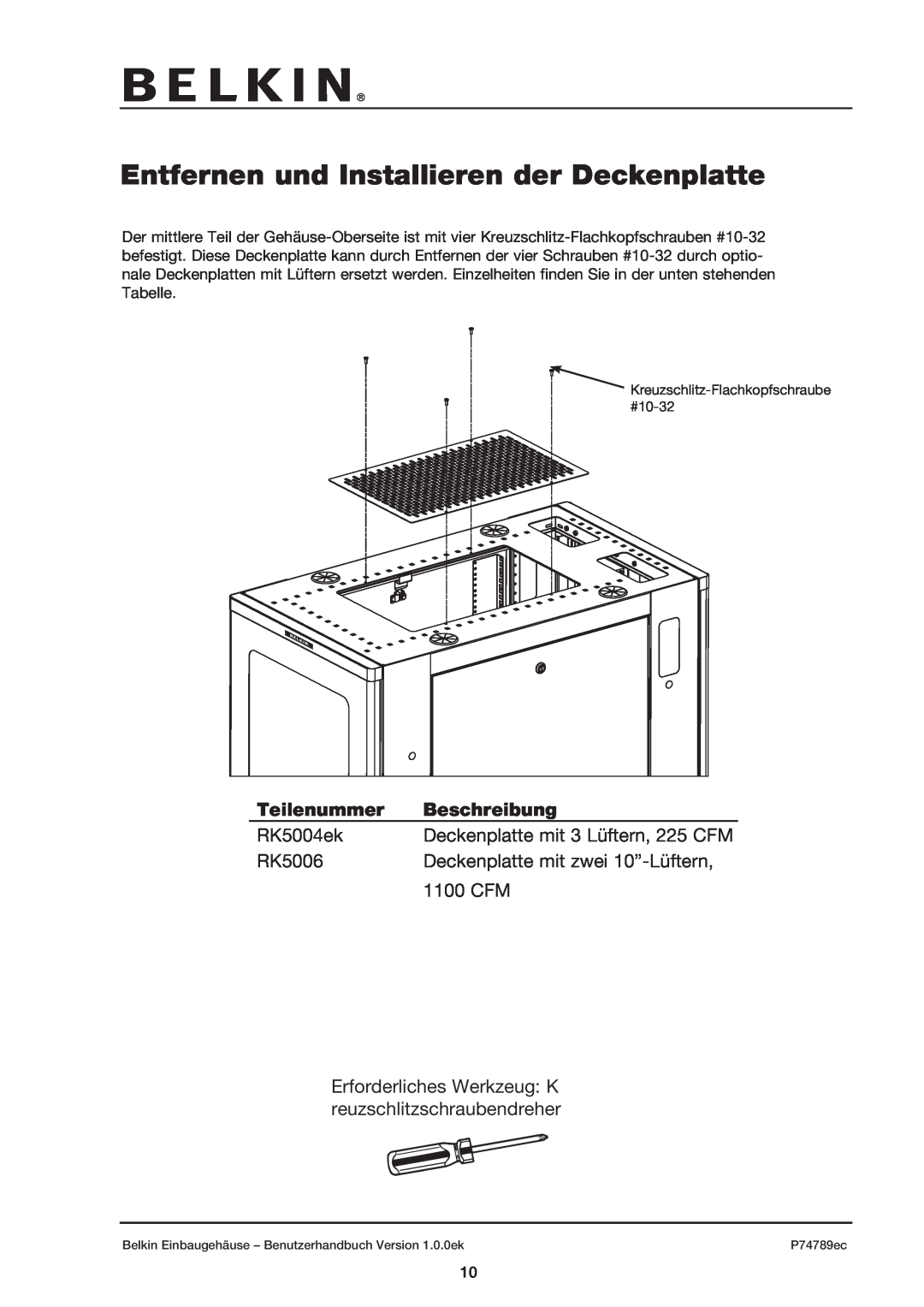 Belkin 42U user manual Entfernen und Installieren der Deckenplatte, Teilenummer, Beschreibung 