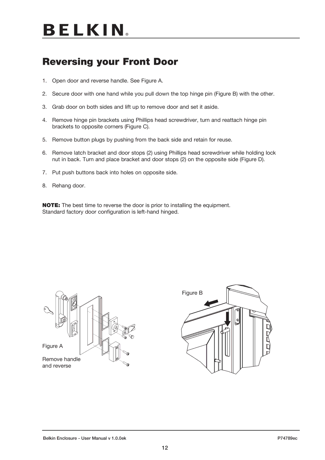 Belkin 42U user manual Reversing your Front Door, Figure B 