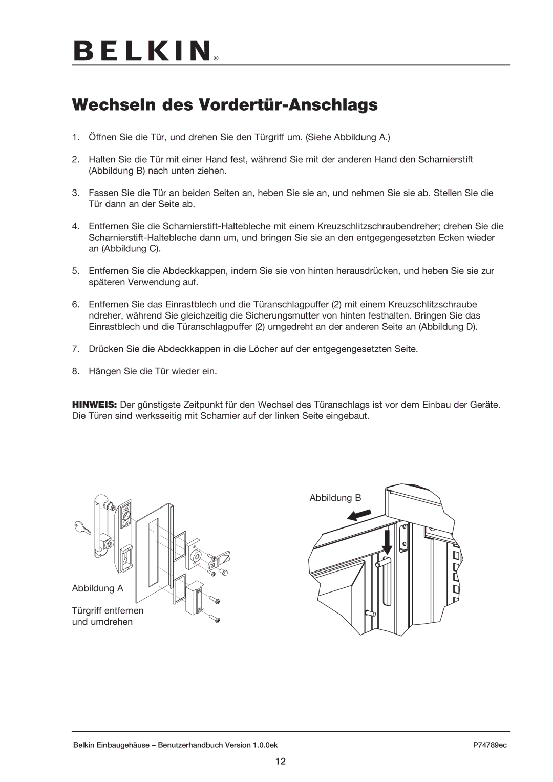 Belkin 42U user manual Wechseln des Vordertür-Anschlags 