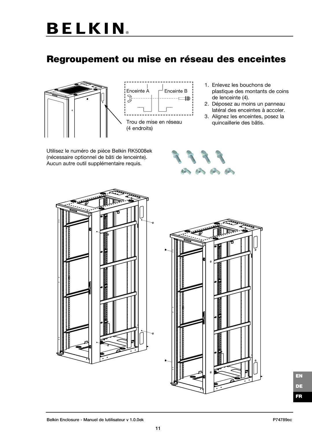 Belkin 42U user manual Regroupement ou mise en réseau des enceintes 