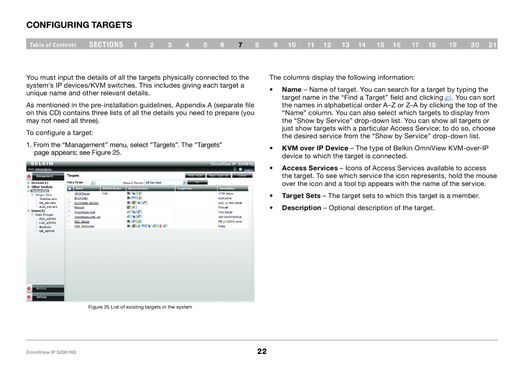 Belkin 5000HQ user manual Configuring Targets, List of existing targets in the system 