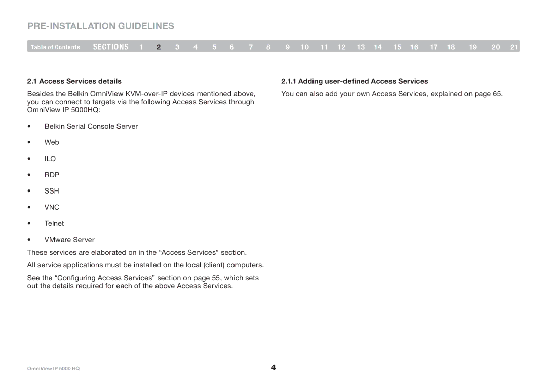 Belkin 5000HQ user manual Pre-Installation Guidelines, Access Services details, Adding user-defined Access Services 