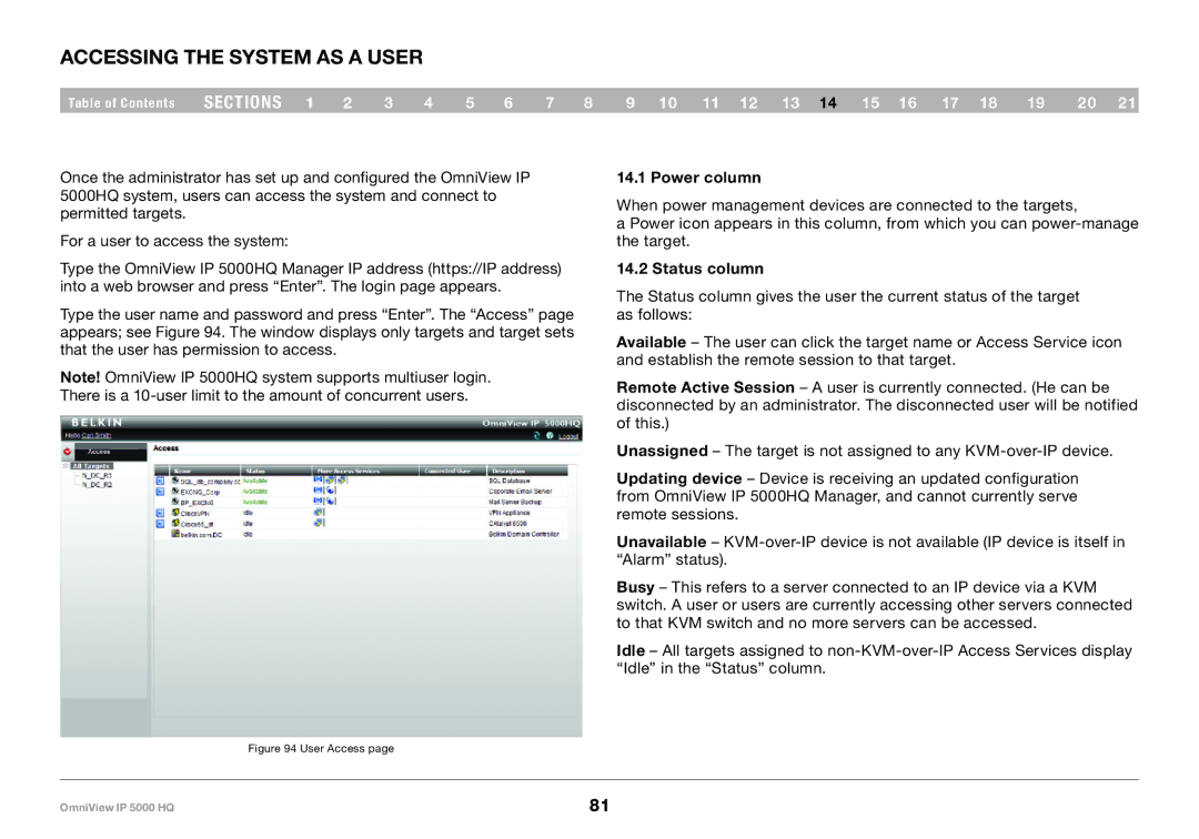 Belkin 5000HQ user manual Accessing the System as a User, Power column 