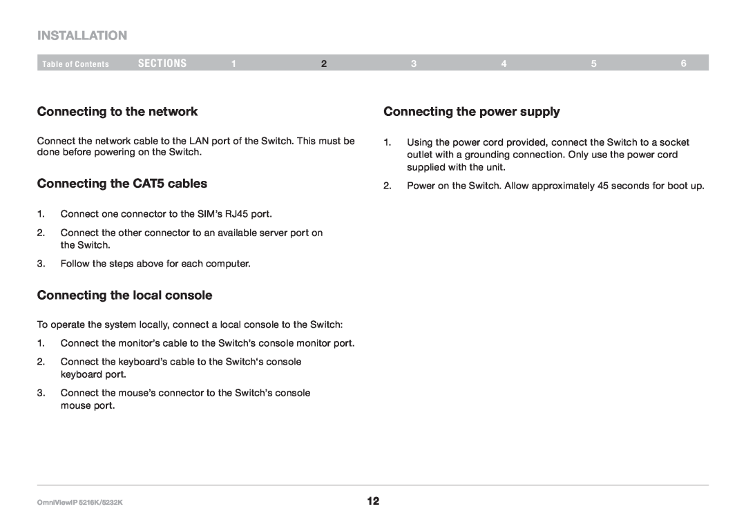 Belkin 5232K Connecting to the network, Connecting the CAT5 cables, Connecting the local console, Installation, sections 