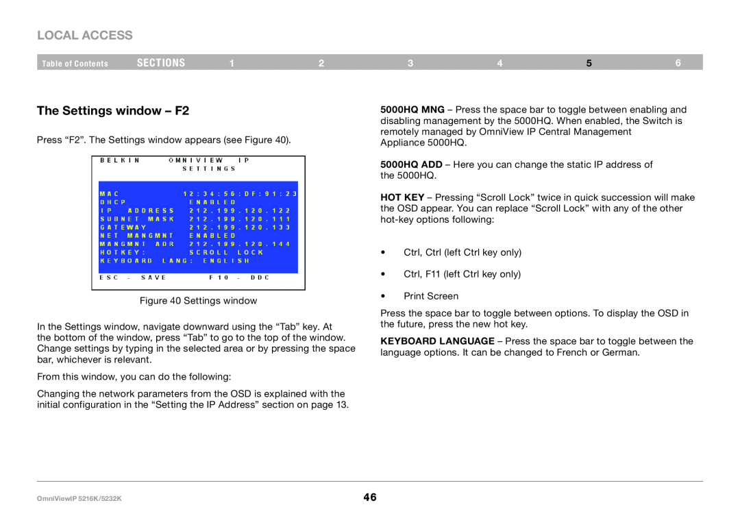 Belkin 5216K, IP 5232K user manual The Settings window - F2, Local Access, sections 