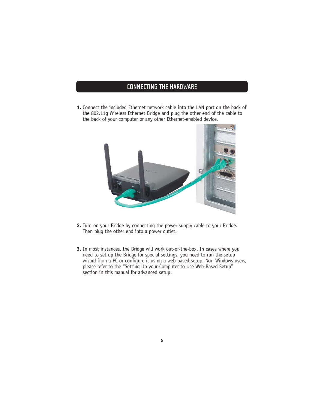 Belkin 802.11g manual Connecting the Hardware 