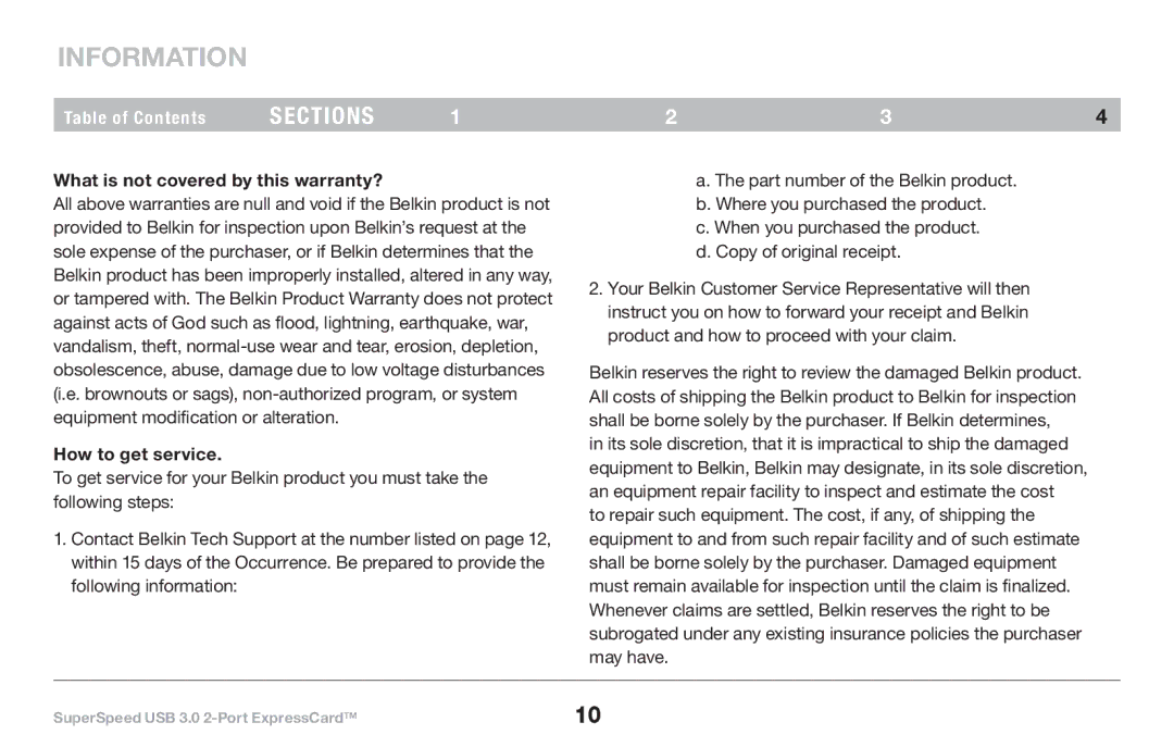 Belkin 8820-00417 F4U024 user manual What is not covered by this warranty?, How to get service 