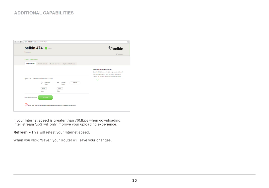 Belkin AC900 DB user manual Additional Capabilities 