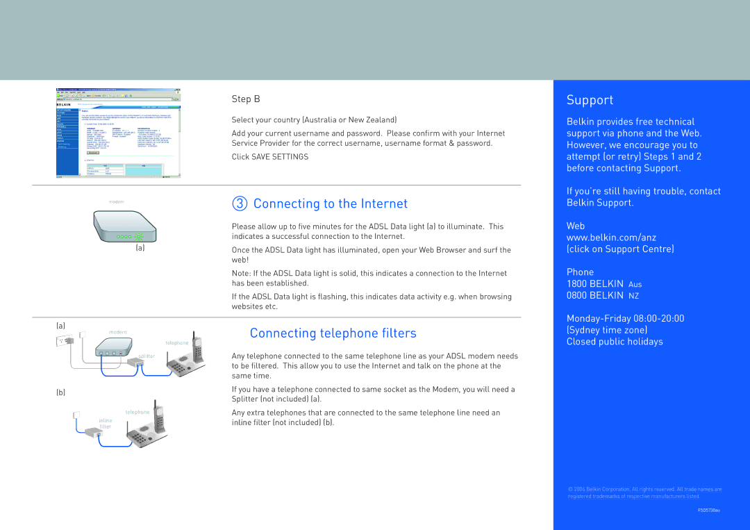 Belkin ADSL2+ user manual Connecting to the Internet, Connecting telephone ﬁlters, Step B 