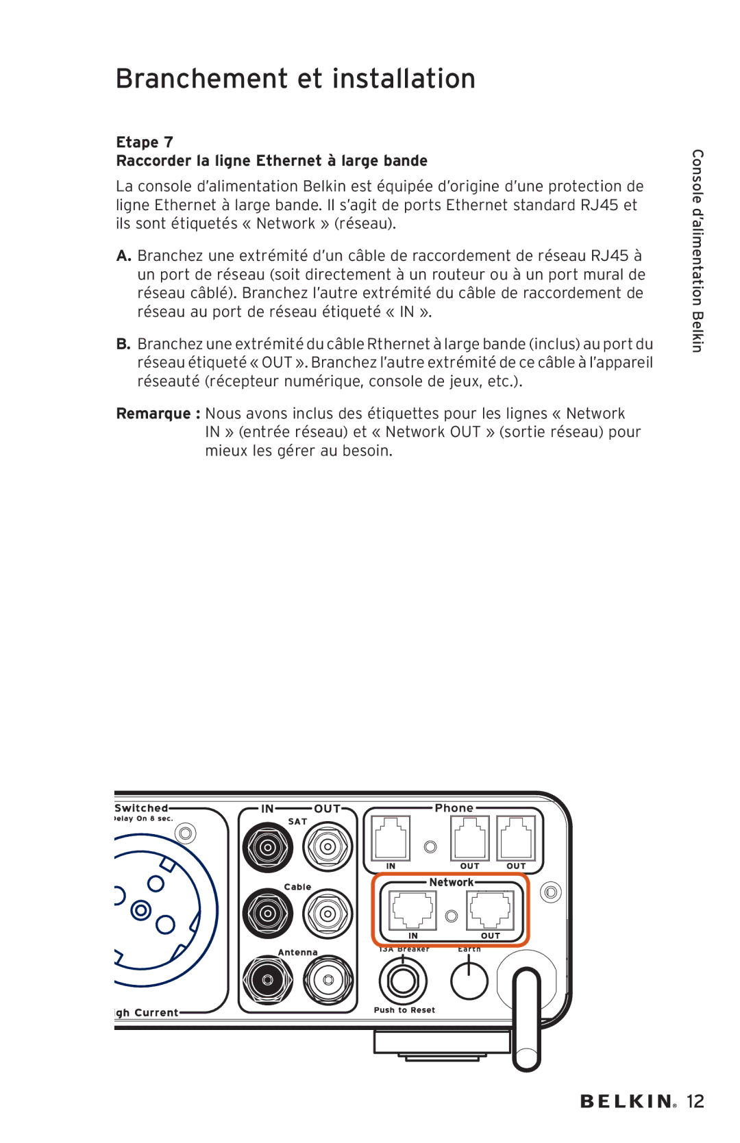 Belkin AP20500EA3M-BLK user manual Etape Raccorder la ligne Ethernet à large bande 