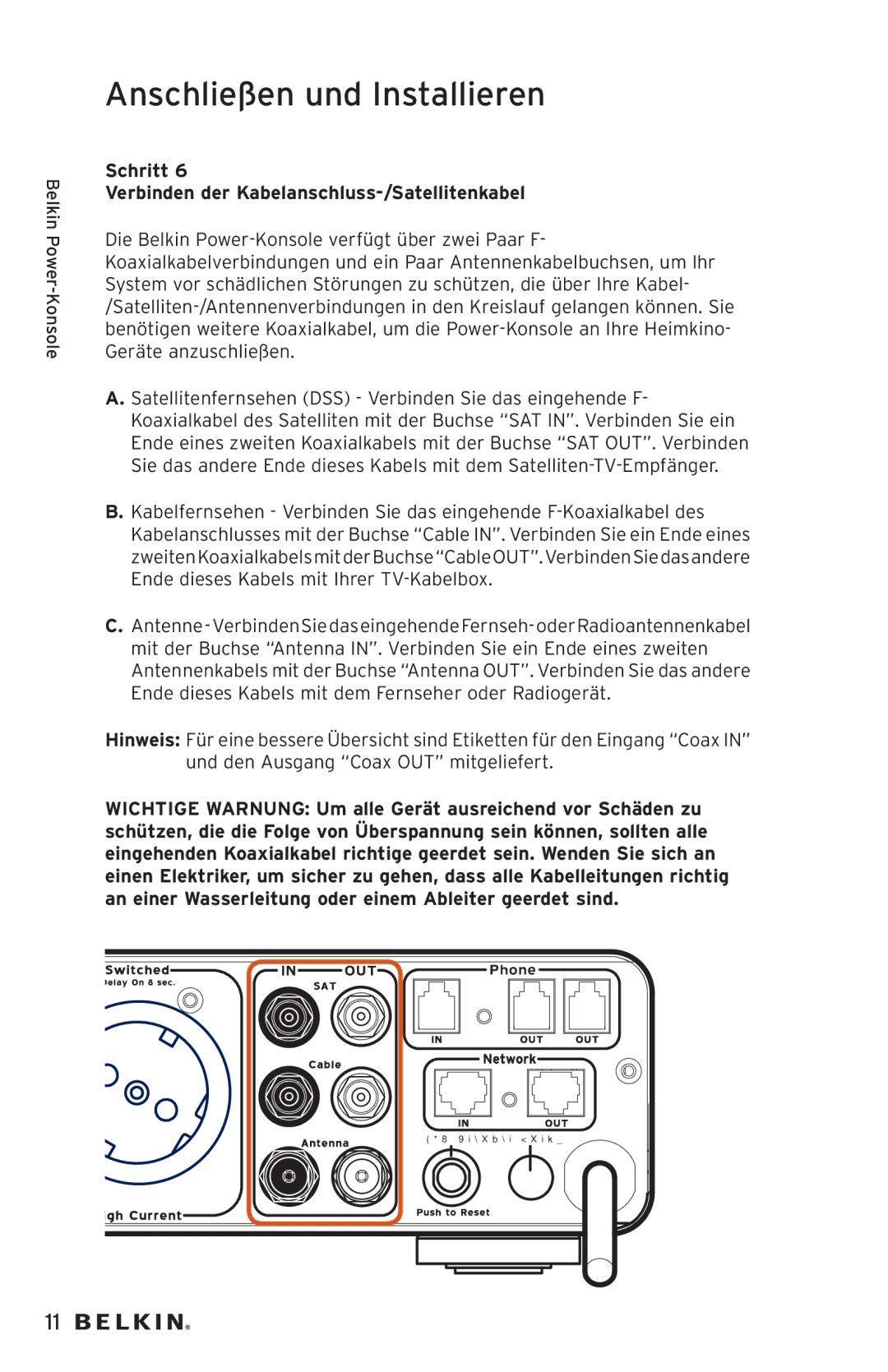 Belkin AP20500EA3M-BLK user manual Schritt Verbinden der Kabelanschluss-/Satellitenkabel 