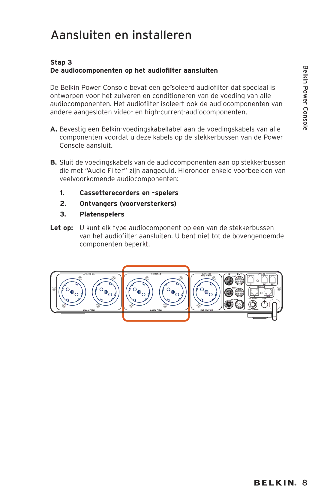 Belkin AP20500EA3M-BLK user manual Stap De audiocomponenten op het audiofilter aansluiten 