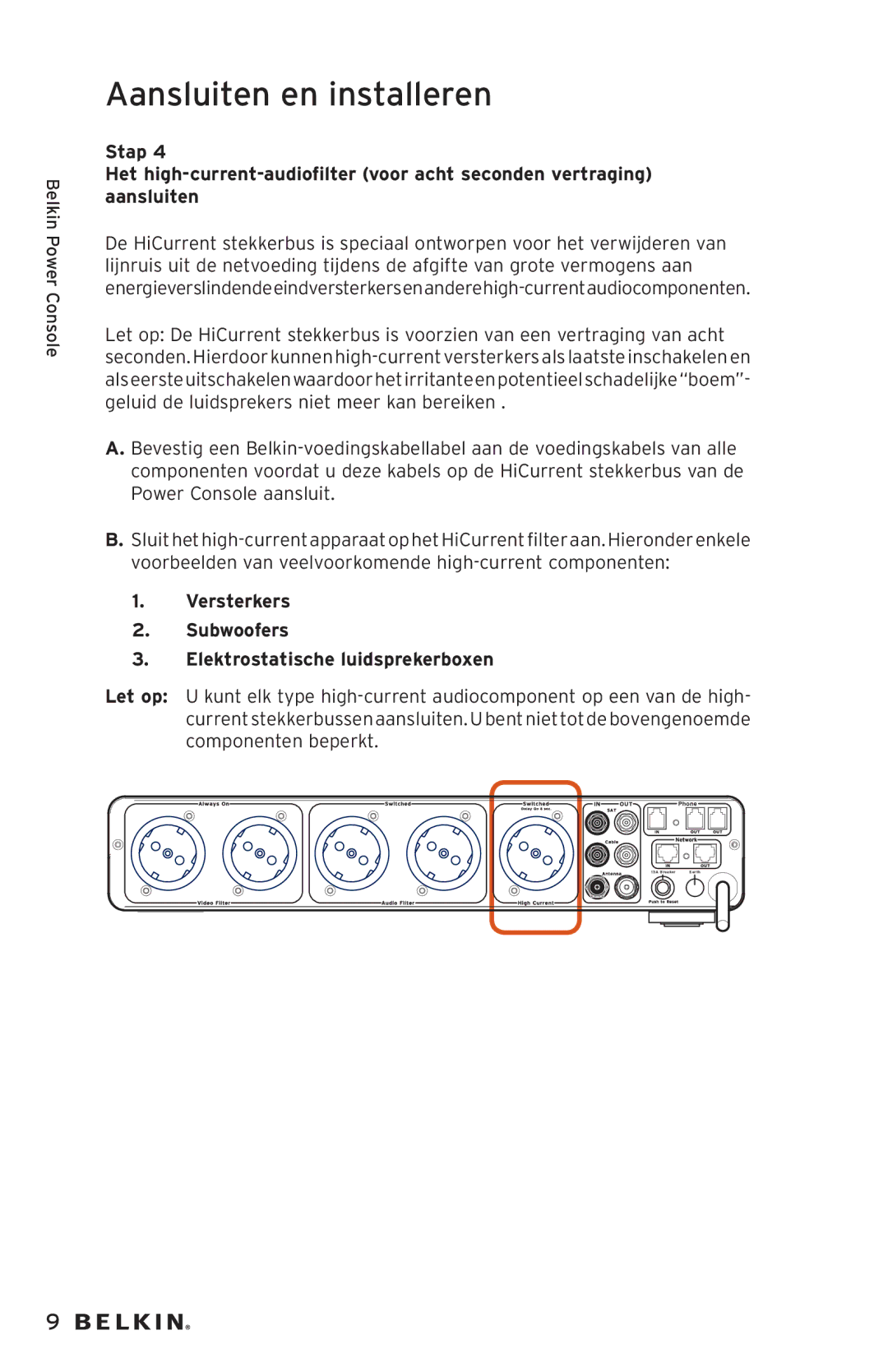 Belkin AP20500EA3M-BLK user manual Versterkers Subwoofers Elektrostatische luidsprekerboxen 