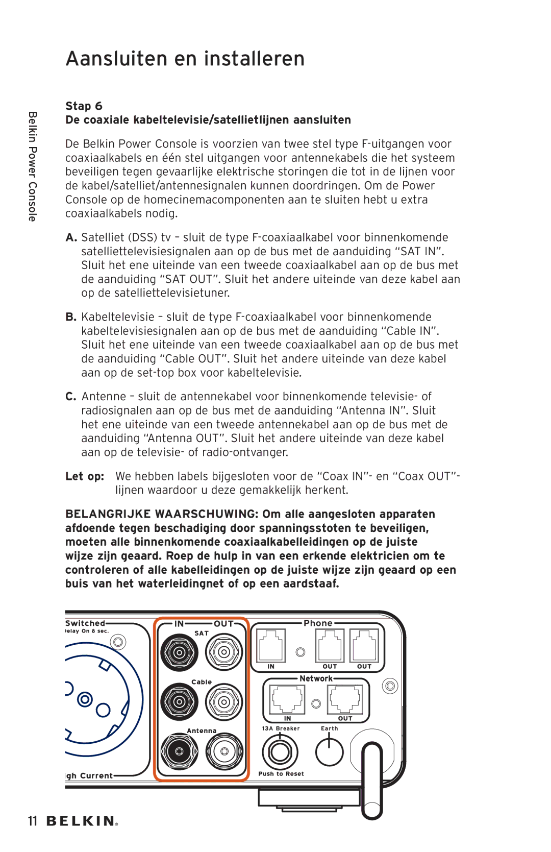 Belkin AP20500EA3M-BLK user manual Stap De coaxiale kabeltelevisie/satellietlijnen aansluiten 