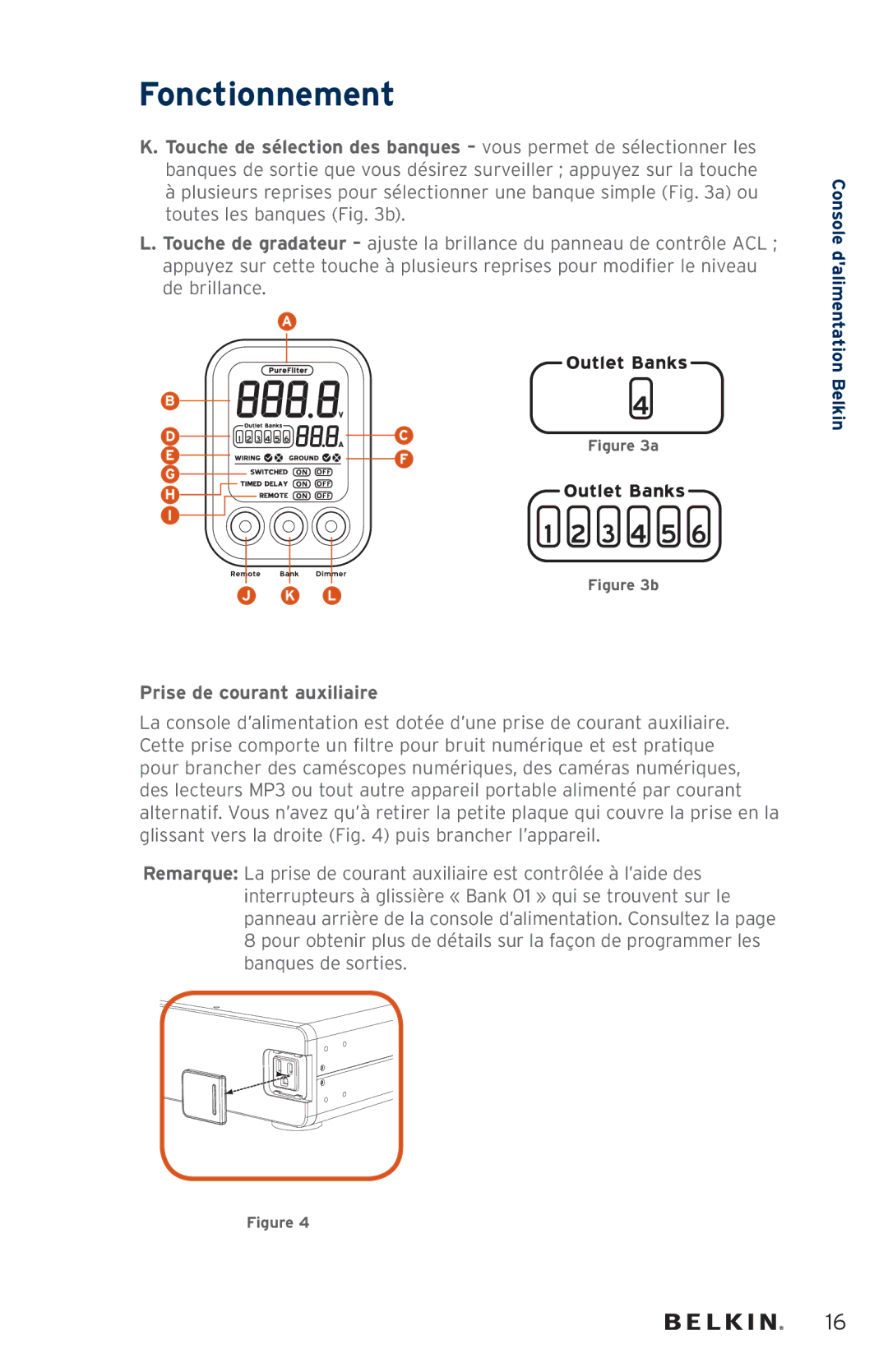 Belkin AP41300fc12-BLK user manual Prise de courant auxiliaire 