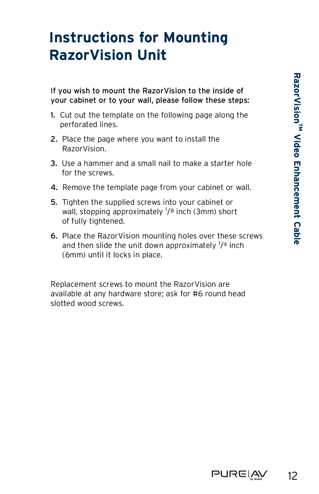 Belkin AV62400-08, AV62400-16, AV62300-16, AV62300-08, AV61400-08, AV61400-16 Instructions for Mounting RazorVision Unit 