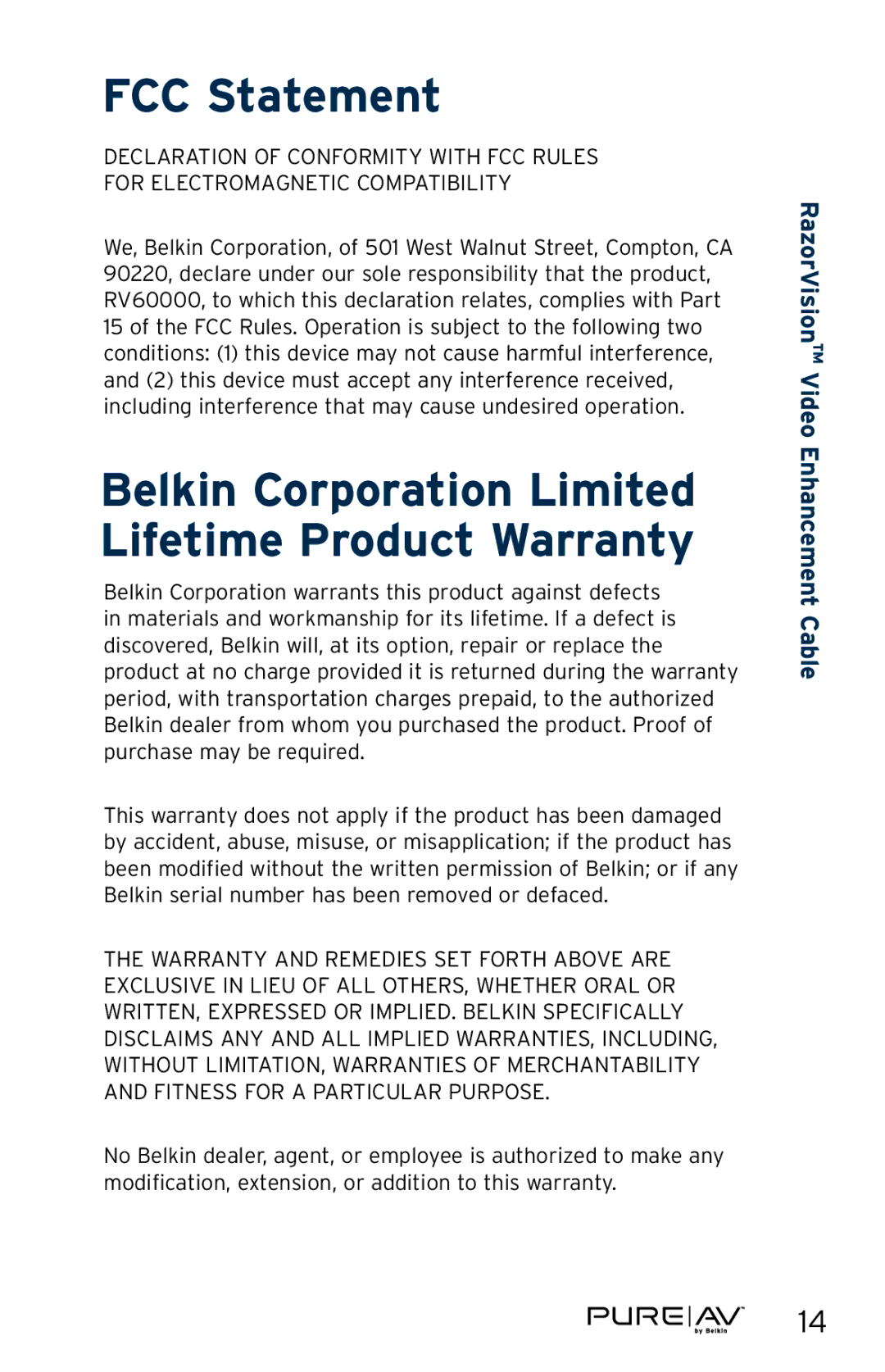 Belkin AV62300-08, AV62400-16, AV62400-08, AV62300-16 FCC Statement, Belkin Corporation Limited Lifetime Product Warranty 