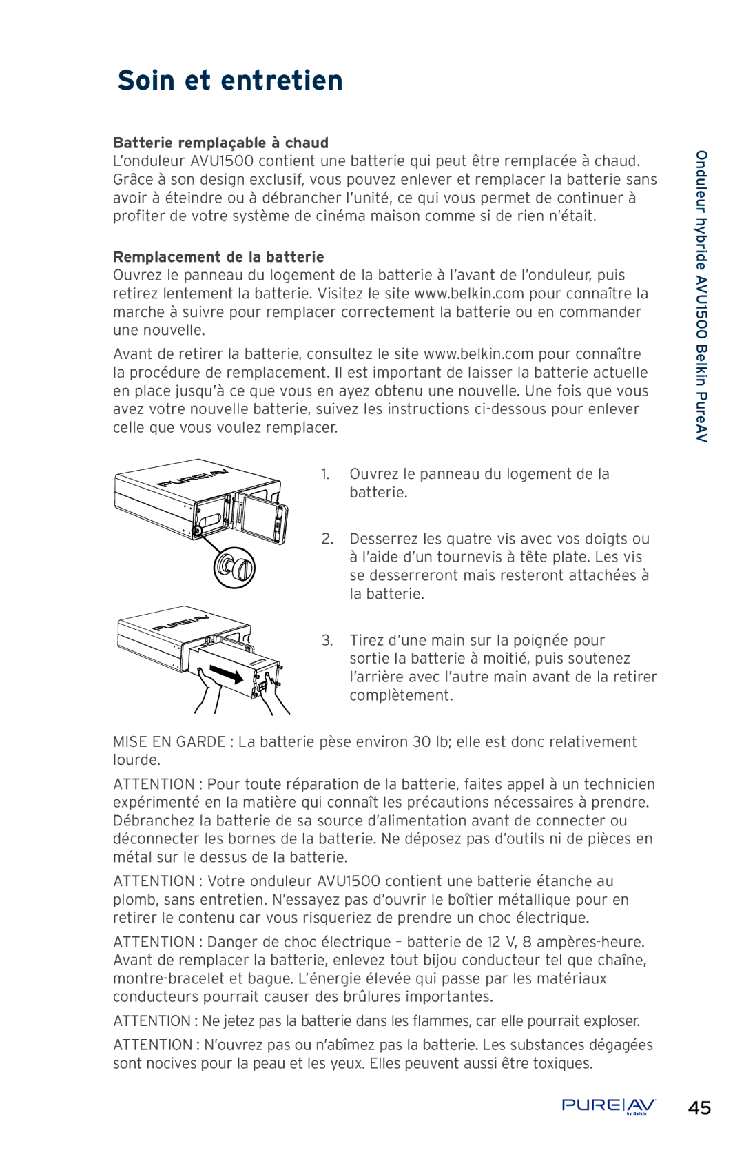 Belkin AP51300fc10-BLK, AVU1500 user manual Soin et entretien, Batterie remplaçable à chaud 