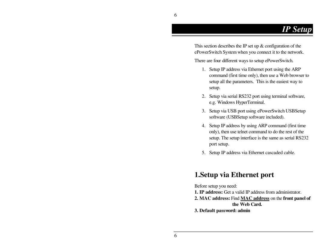 Belkin F1D001 user manual IP Setup, Setup via Ethernet port 