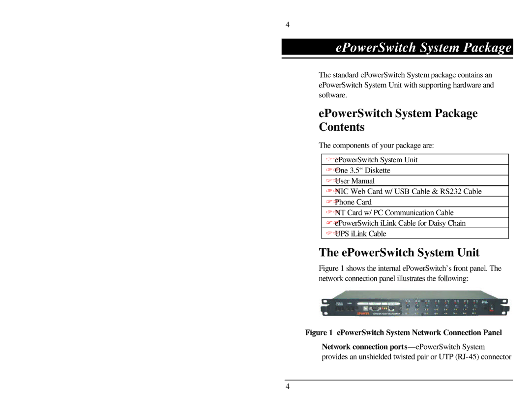 Belkin F1D001 user manual EPowerSwitch System Package Contents, EPowerSwitch System Unit 