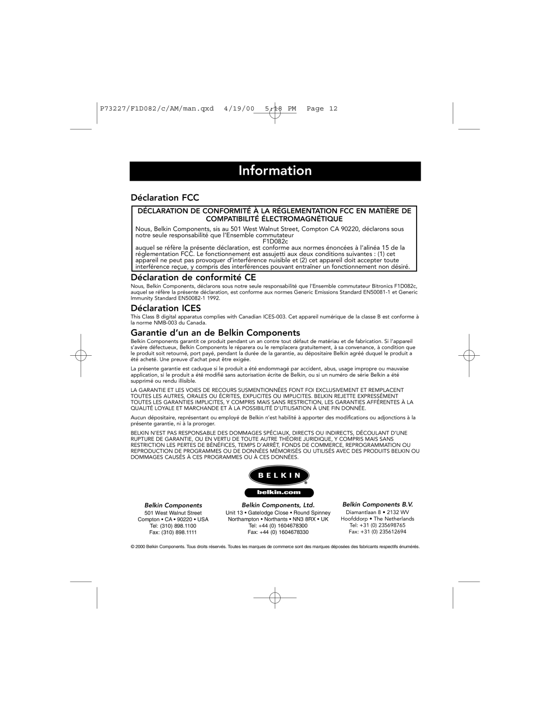 Belkin F1D082 Déclaration FCC, Déclaration de conformité CE, Déclaration Ices, Garantie d’un an de Belkin Components 