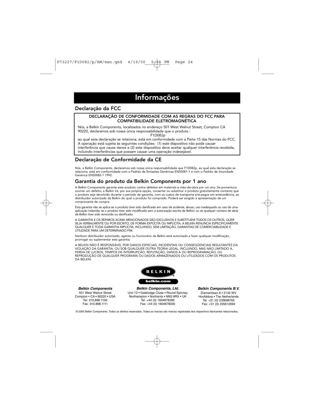 Belkin F1D082 user manual Informações, Declaração da FCC, Declaração de Conformidade da CE 