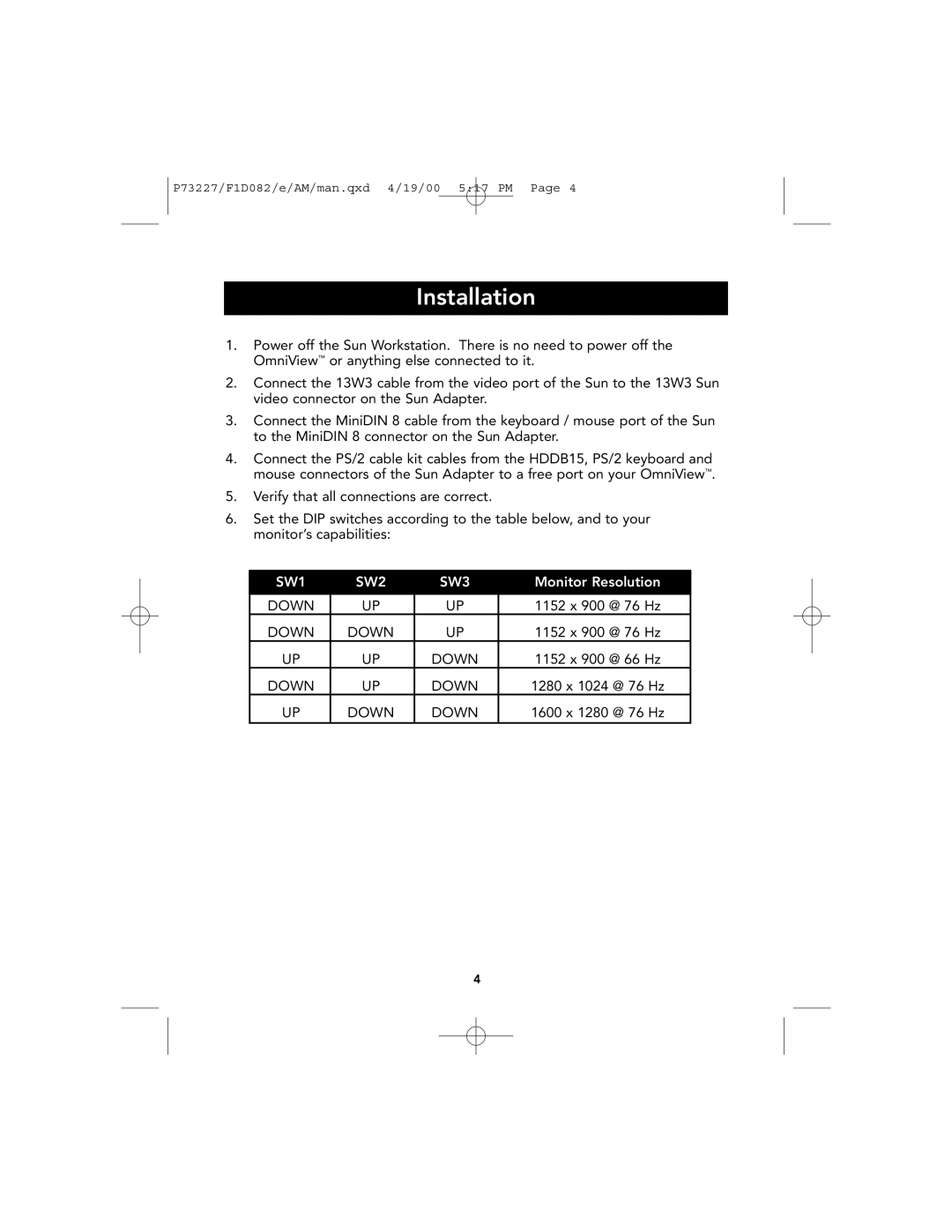 Belkin F1D082 user manual Installation, SW1 SW2 SW3 