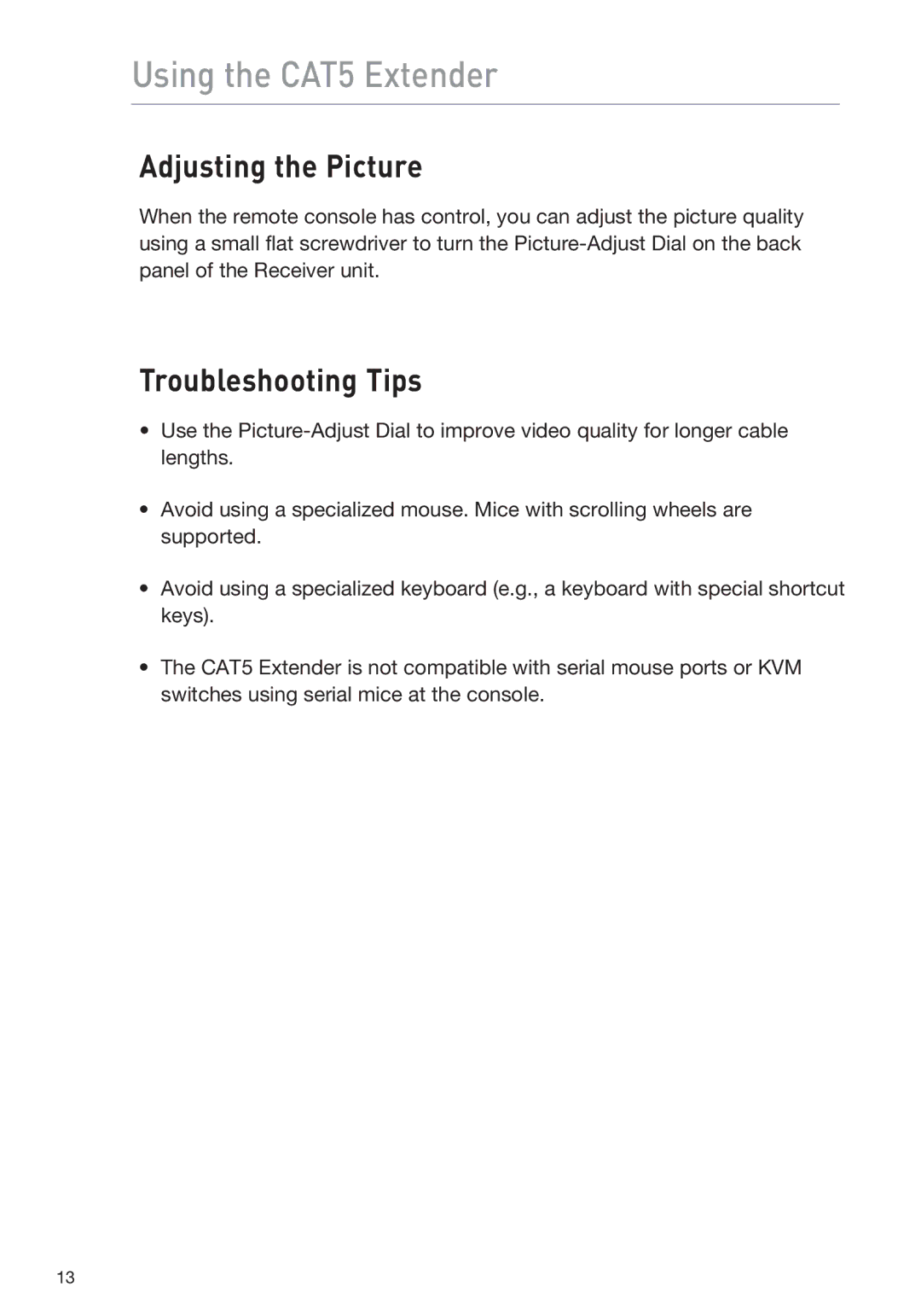 Belkin F1D084vea2 user manual Adjusting the Picture, Troubleshooting Tips 