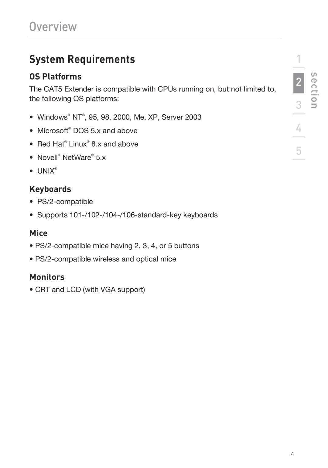 Belkin F1D084vea2 user manual System Requirements, OS Platforms, Keyboards, Mice, Monitors 