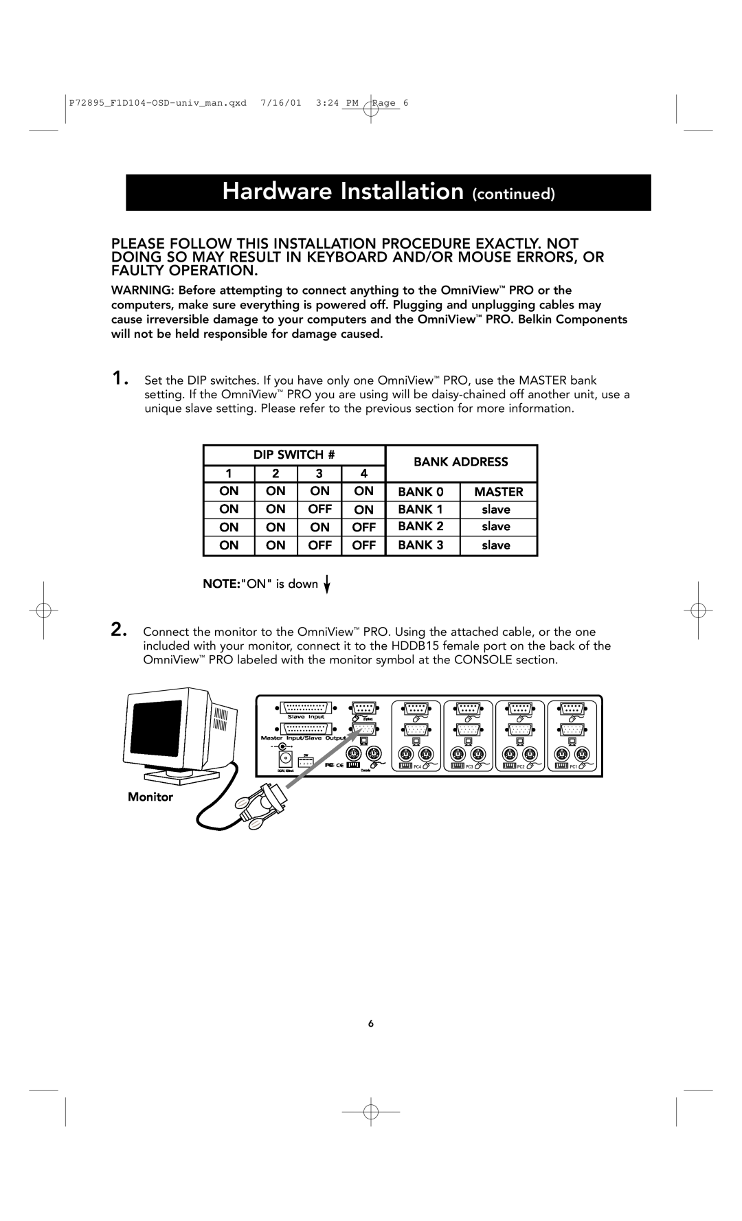 Belkin F1D104-OSD user manual Hardware Installation continued, Master 