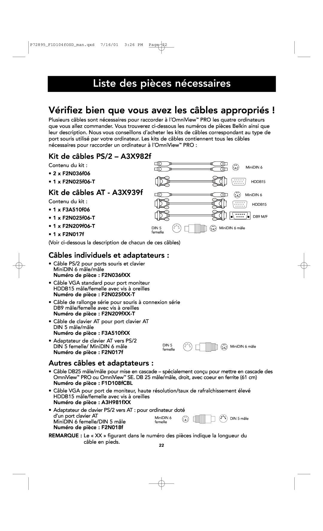 Belkin F1D104-OSD user manual Liste des pièces nécessaires, Kit de câbles PS/2 - A3X982f, Kit de câbles AT - A3X939f 